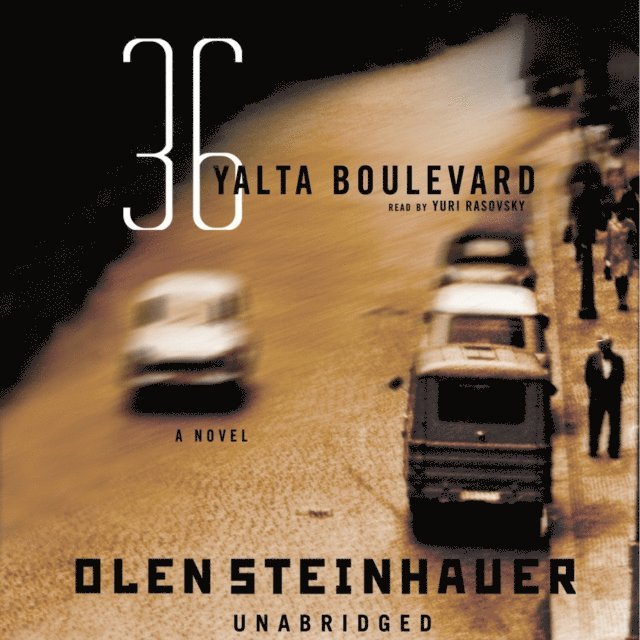 Olen Steinhauer - 36 Yalta Boulevard, Ljudbok
