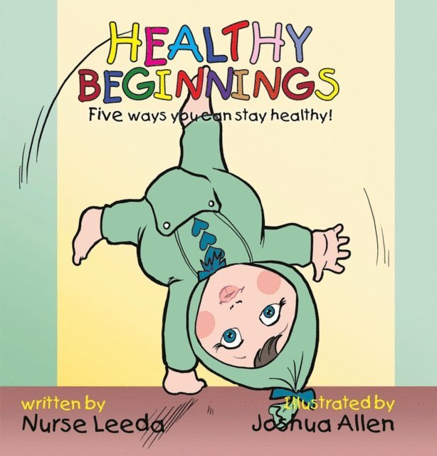 Nurse Leeda - Healthy Beginnings, E-bok