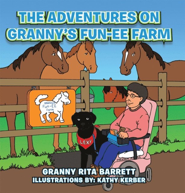 Granny Rita Barrett - Adventures on Granny's  Fun-Ee Farm, E-bok