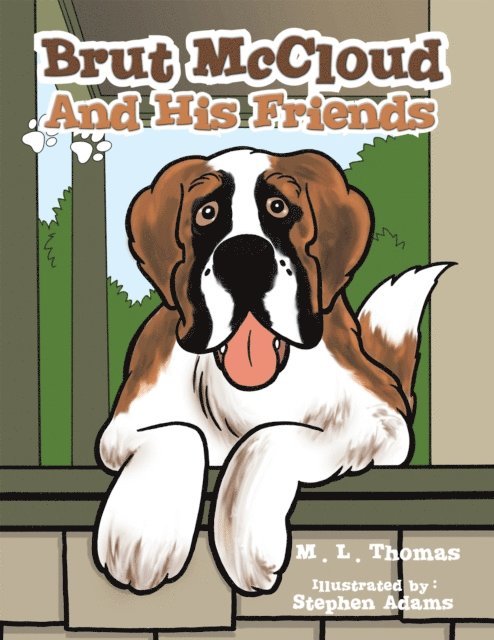 M.L. Thomas - Brut Mccloud and His Friends, E-bok