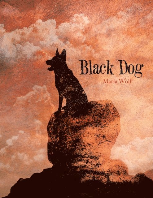 Maria Wolf - Black Dog, E-bok