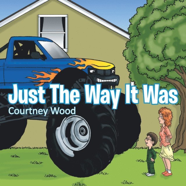 Courtney Wood - Just the Way It Was, E-bok. Tillgänglighet: Lägg i varukorg