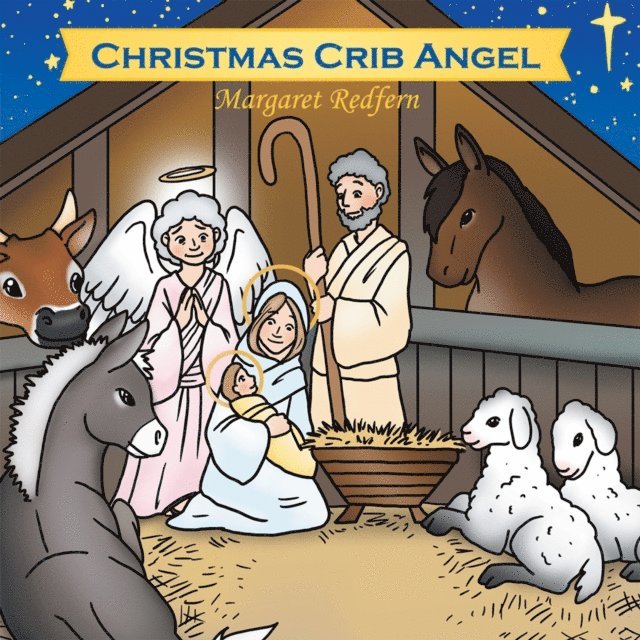 Margaret Redfern - Christmas Crib Angel, E-bok