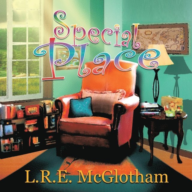 L.R.E. McGlotham - Special Place, E-bok