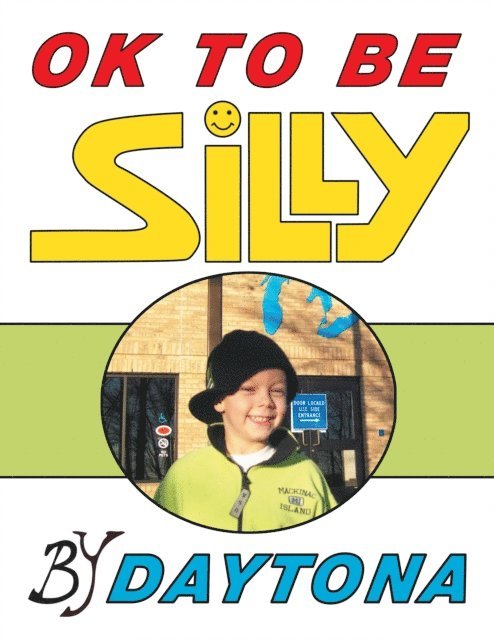 Daytona - Ok to Be Silly, E-bok. Tillgänglighet: Lägg i varukorg