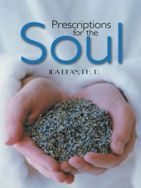 Ida Dean - Prescriptions for the Soul, E-bok. Tillgänglighet: Lägg i varukorg