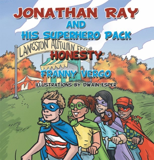 Franny Vergo - Jonathan Ray and His Superhero Pack, E-bok