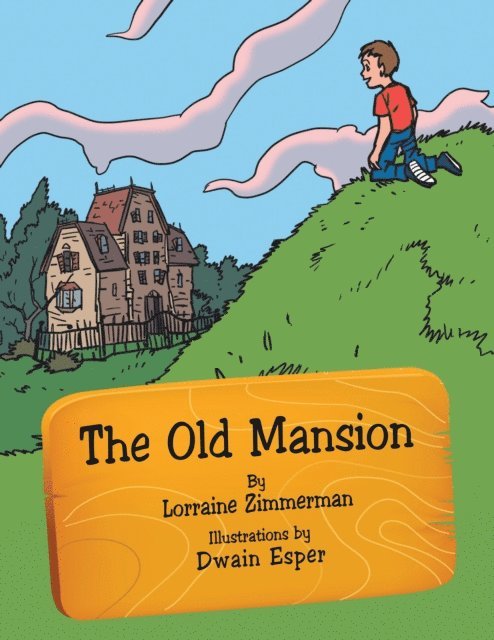 Lorraine Zimmerman - Old Mansion, E-bok