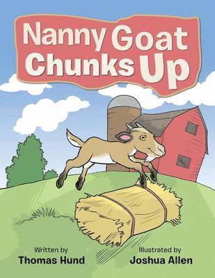 Thomas Hund - Nanny Goat Chunks Up, Häftad