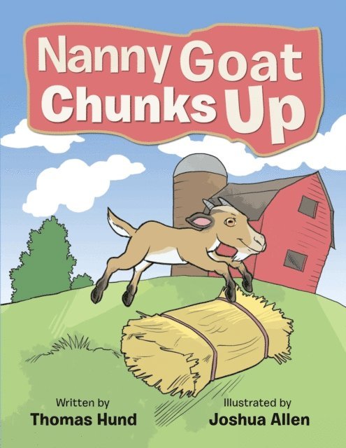 Thomas Hund - Nanny Goat Chunks Up, E-bok