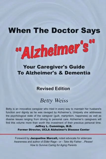 Betty Weiss - When the Doctor Says, &quote;Alzheimer's&quote;, E-bok. Tillgänglighet: Lägg i varukorg