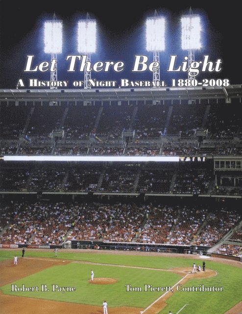 Robert B. Payne, Tom Pierett - Let There Be Light, E-bok