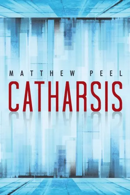 Matthew Peel - Catharsis, E-bok. Tillgänglighet: Lägg i varukorg