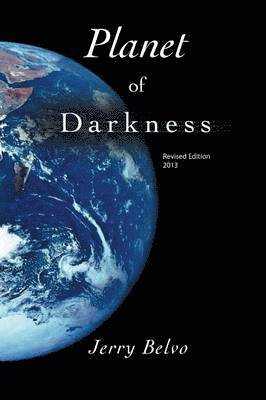 Jerry Belvo - Planet of Darkness, Häftad. Tillgänglighet: Lägg i varukorg