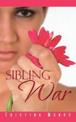 Cristina Monro - Sibling War, Häftad. Tillgänglighet: Lägg i varukorg