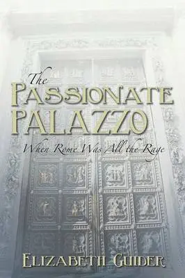 Elizabeth Guider - Passionate Palazzo, Häftad. Tillgänglighet: Lägg i varukorg