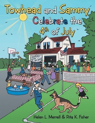 Helen Merrell, Kathy Preuss - Caleb and Sami Celebrate the 4th of July, Häftad