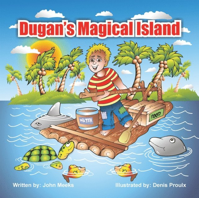 John Meeks - Dugan's Magical Island, E-bok