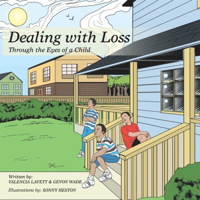 Valencia Lavett, Gevon Wade - Dealing with Loss, E-bok