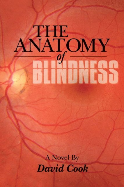 David Cook - Anatomy of Blindness, E-bok
