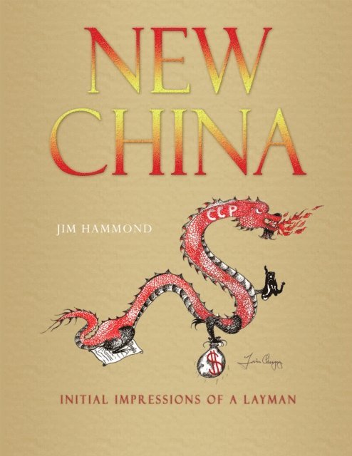 Jim Hammond - New China, E-bok. Tillgänglighet: Lägg i varukorg
