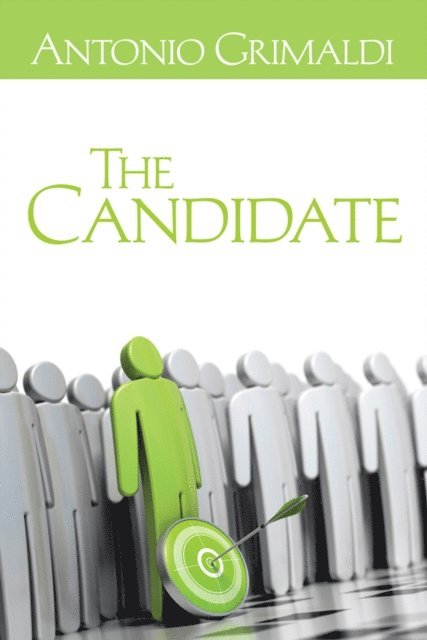 Antonio Grimaldi - Candidate, E-bok