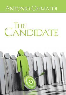Antonio Grimaldi - Candidate, Inbunden
