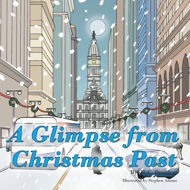 D. C. Donahue - Glimpse from Christmas Past, E-bok