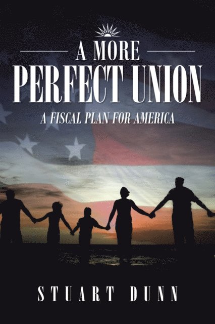 Stuart Dunn - More Perfect Union, E-bok