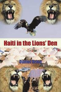Haiti in the Lions' Den