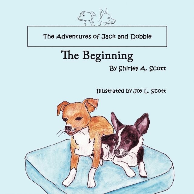 Shirley A. Scott - Adventures of Jack and Dobbie, E-bok. Tillgänglighet: Lägg i varukorg