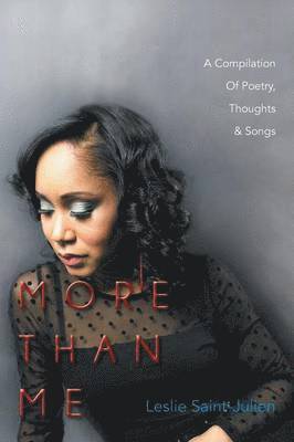 Leslie Saint-Julien - More Than Me, Häftad. Tillgänglighet: Lägg i varukorg