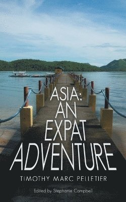 Timothy Marc Pelletier - Asia, Häftad