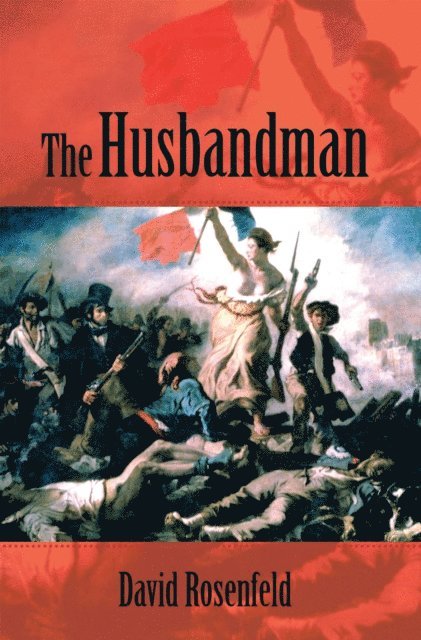 David Rosenfeld - Husbandman, E-bok. Tillgänglighet: Lägg i varukorg