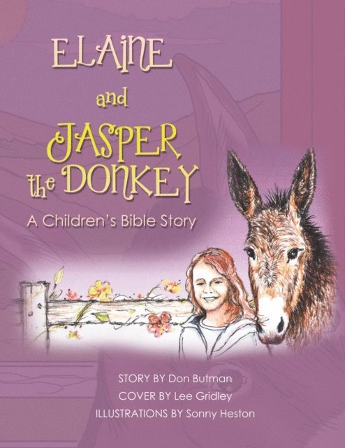 Don Butman - Elaine and Jasper the Donkey, E-bok