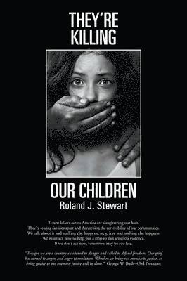 They're Killing Our Children