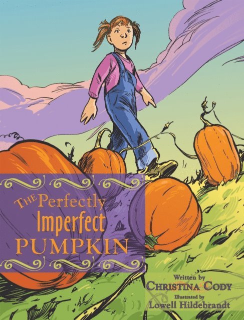 Christina Cody - Perfectly Imperfect Pumpkin, E-bok