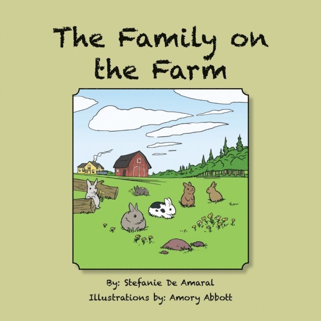 Stefanie De Amaral - Family on the Farm, E-bok