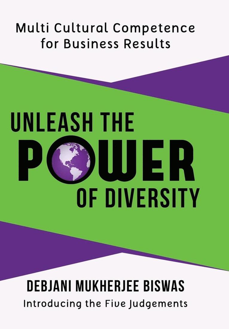 Debjani Mukherjee Biswas - Unleash the Power of Diversity, Inbunden