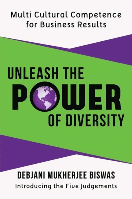 Debjani Mukherjee Biswas - Unleash the Power of Diversity, E-bok
