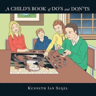 Kenneth Ian Segel - Child's Book of Do's and Don'ts, Häftad