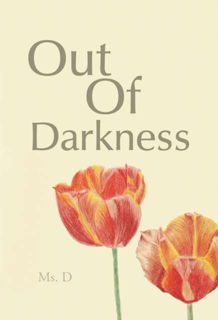 Ms. D - Out of Darkness, E-bok