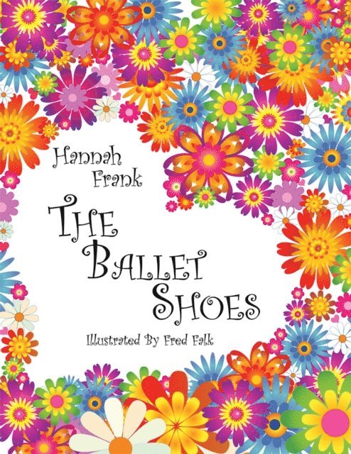 Hannah Frank - Ballet Shoes, E-bok