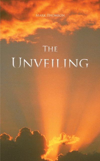 Mark Thomson - Unveiling, E-bok