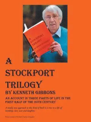 Kenneth Gibbons - Stockport Trilogy, Häftad. Tillgänglighet: Lägg i varukorg