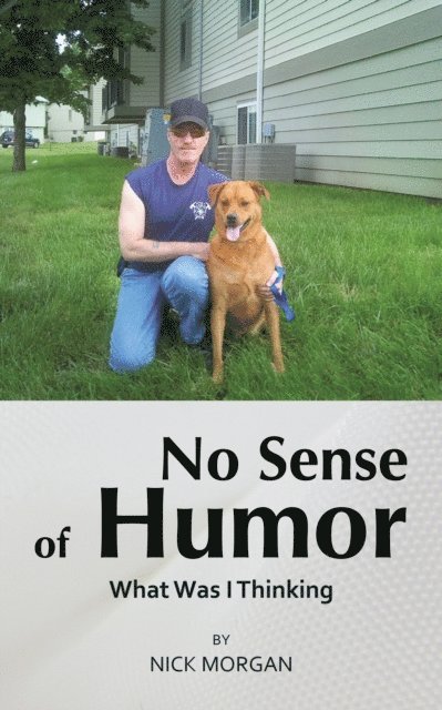 Nick Morgan - No Sense of Humor, E-bok