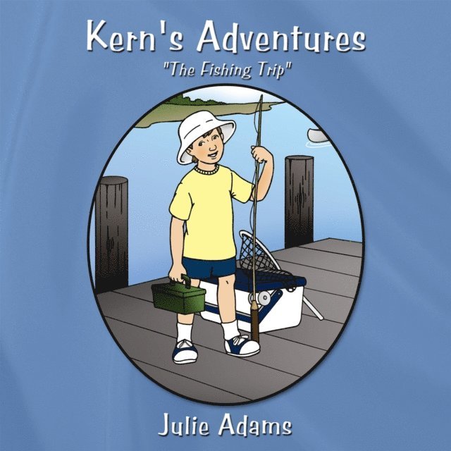 Julie Adams - Kern's Adventures, E-bok