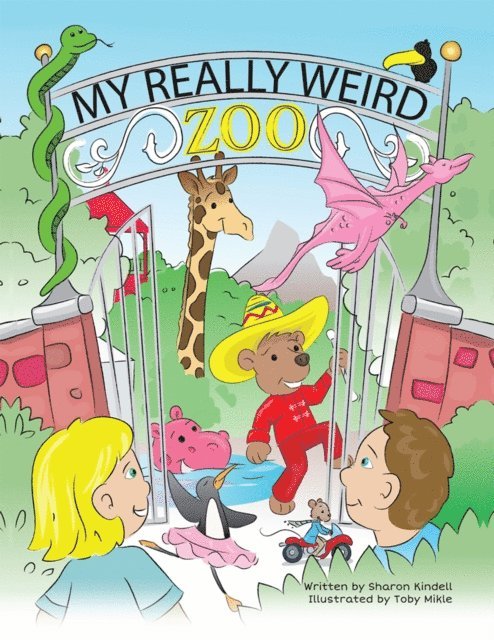 Sharon Kindell - My Really Weird Zoo, E-bok
