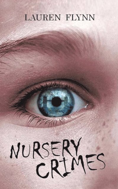 Lauren Flynn - Nursery Crimes, E-bok