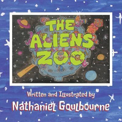 Nathaniel Goulbourne - Aliens Zoo, Häftad